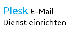 plesk_e-mail_dienst_einrichten